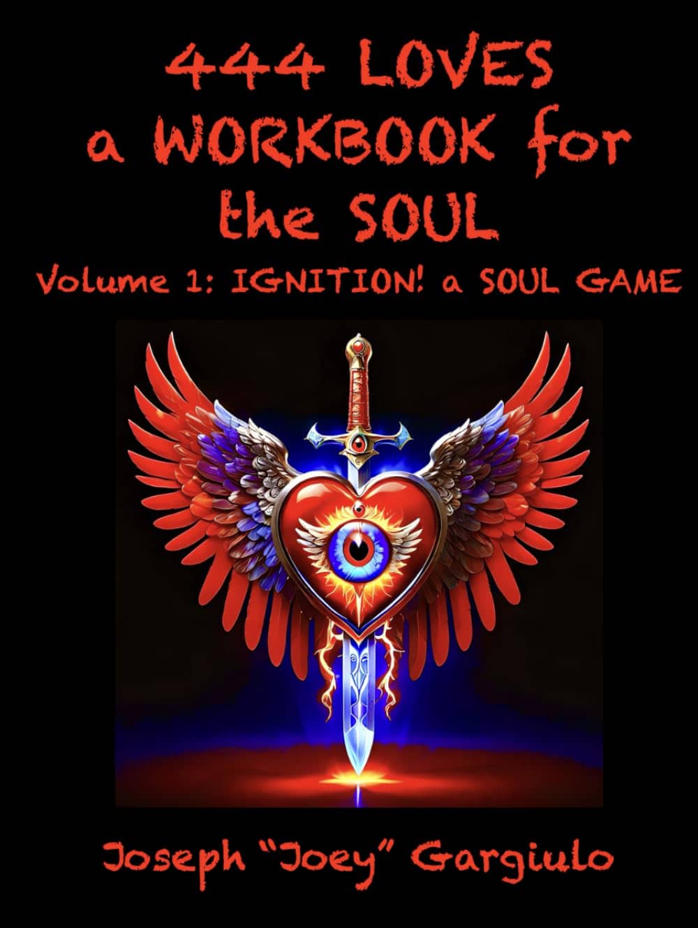 Cover of 444 LOVES: a Workbook for the Soul