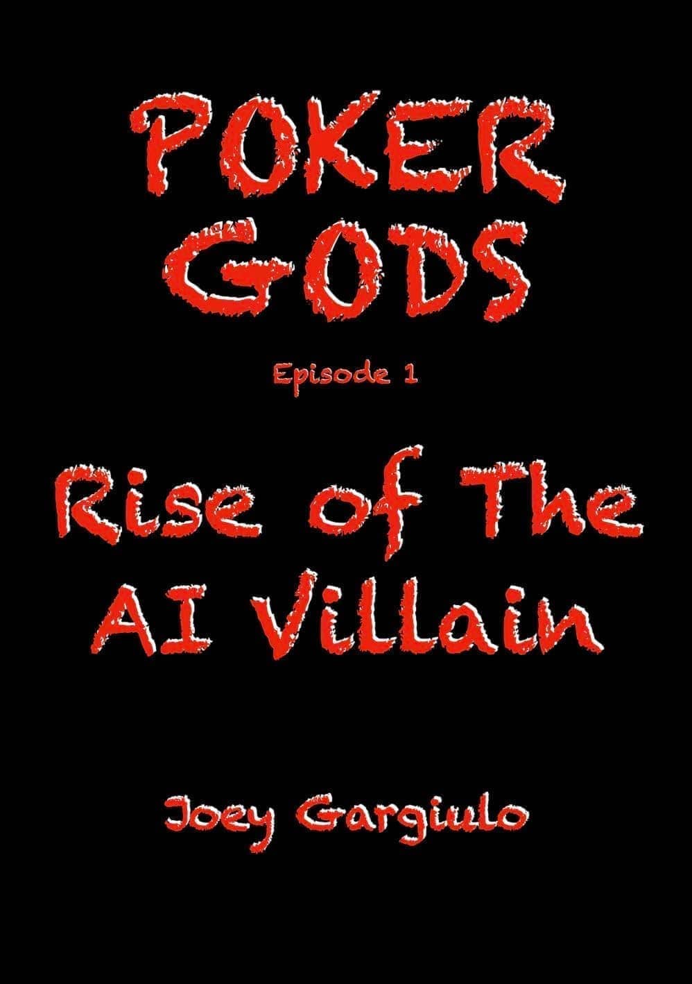 Cover of Rise of the AI Villain