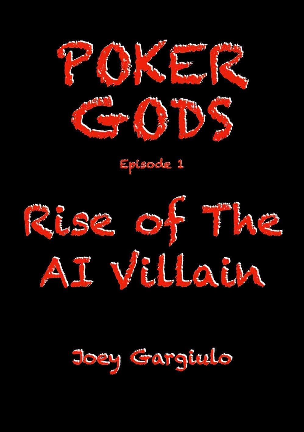 Cover of Rise of the AI Villain