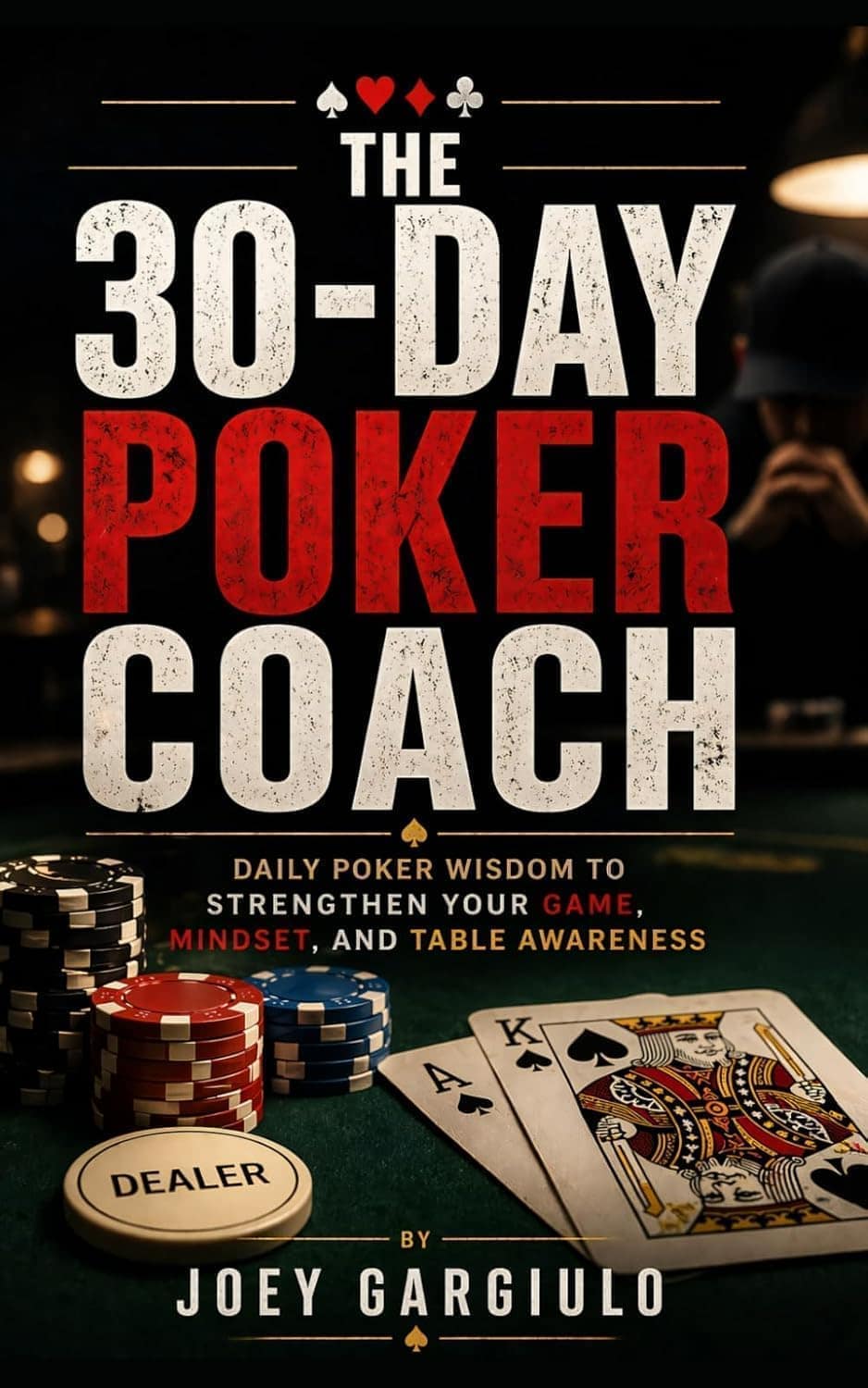 Cover of The 30-Day Poker Coach